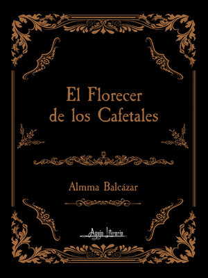 cover image of El florecer de los cafetales